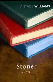 STONER (A NOVEL)