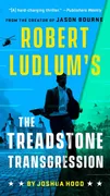 Robert Ludlums The Treadstone Transgression