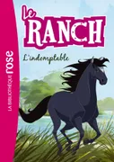 3 Le Ranch L Indomptable