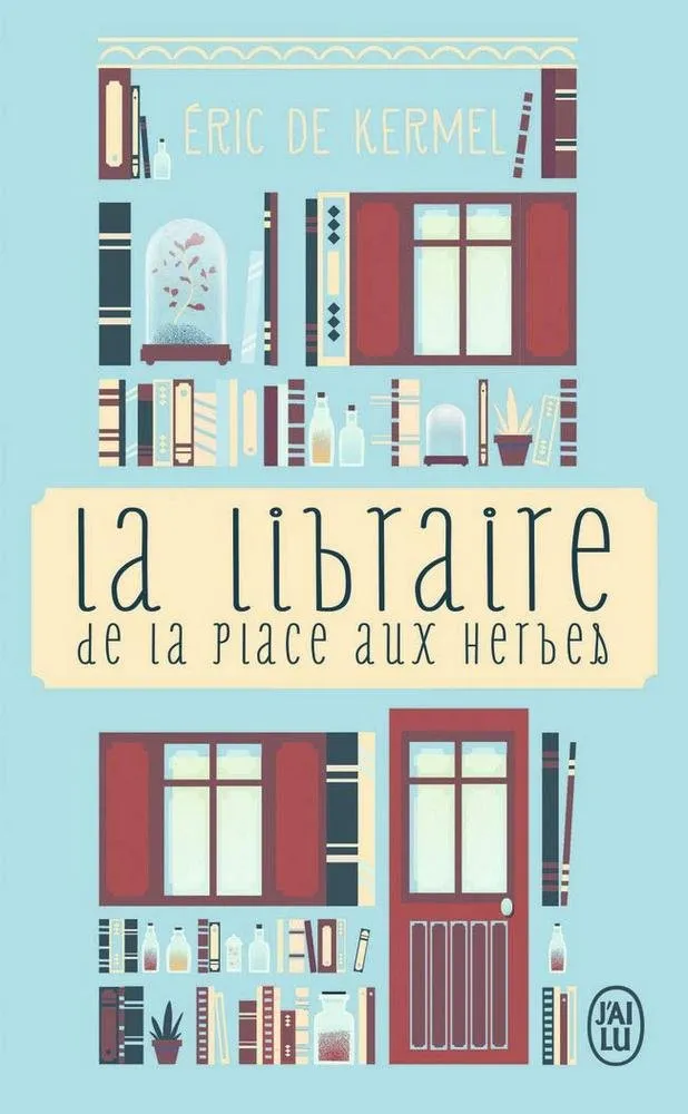 La Libraire De La Place Aux Herbes