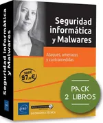 Seguridad Informatica Y Malwares. Ataques, Amenazas Y Contramedid