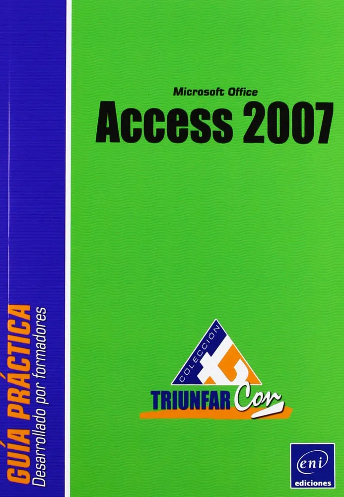 Access 2007 Triunfar Con