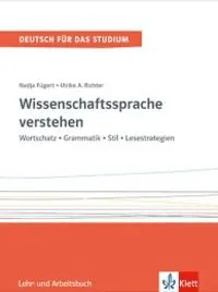 Wissenschaftssprache Verstehen, Tomo 1, Libro Del Alumno Y Libro De Ejercicios