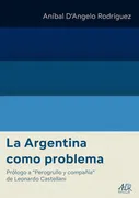 La Argentina Como Problema