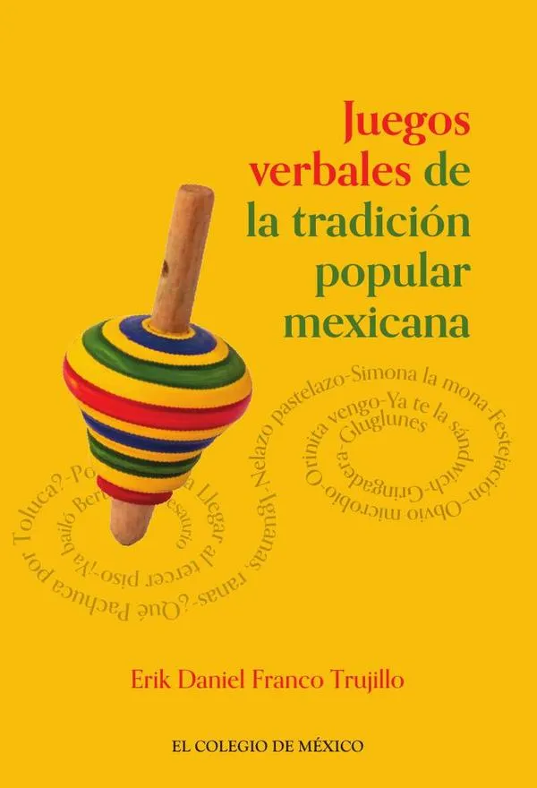 Juegos Verbales De Tradición Popular Mexicana
