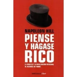 PIENSE Y HAGASE RICO