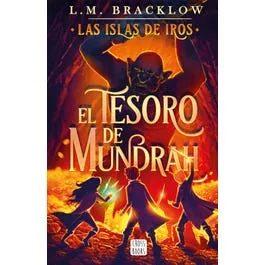 LAS ISLAS DE IROS: EL TESORO DE MUNDRAH
