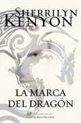 La Marca Del Dragón (Cazadores Oscuros 26)