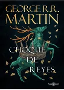 Choque de reyes (tapa dura) (Canción de hielo y fuego 2)