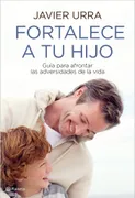 Fortalece A Tu Hijo
