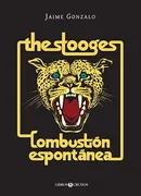 The Stooges: Combustion Espontanea