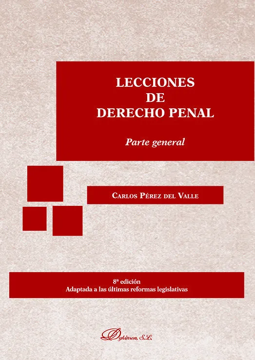 Lecciones De Derecho Penal. Parte General