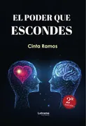 El Poder Que Escondes