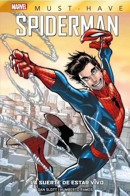 Marvel Must-Have: SPIDERMAN: LA SUERTE DE ESTAR VIVO