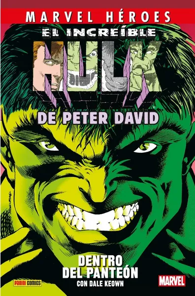 EL INCREÍBLE HULK de Peter David 03: Dentro del panteón