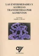 Las Enfermedades Y Alergias Transmitidas Por Alimentos