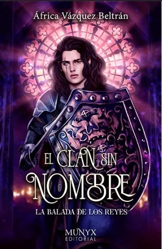 El Clan Sin Nombre La Balada De Los Reyes