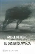 El Desierto Avanza