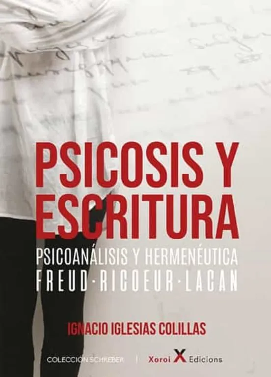 Psicosis Y Escritura