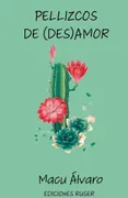 Pellizcos De (Des)Amor