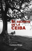 El Secreto De La Ceiba