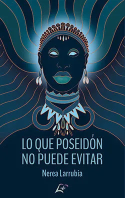 Lo Que Poseidon No Puede Evitar