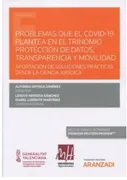 Problemas Del Covid-19 Plantea En El Trinomio Proteccion De