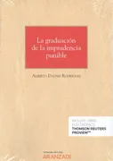 La Graduación De La Imprudencia Punible (Papel + E-Book)