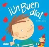 Un Buen Dia