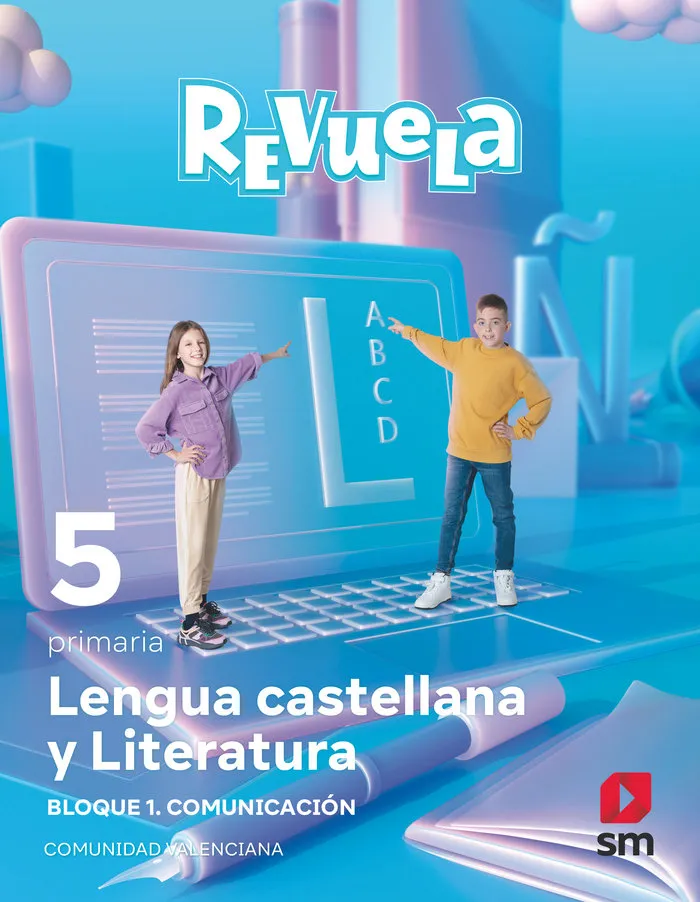 Lengua Castellana Y Literatura. Bloque I. Comunicacion. 5 Primaria. Revuela. Com