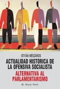 Actualidad Histórica De La Ofensiva Socialista