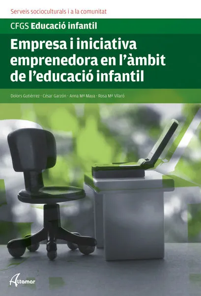 Empresa I Iniciativa Emprenedora En L'àmbit De L'educació Infantil