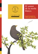 El Somni De La Merla Blanca