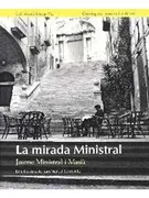 Mirada Ministral, La