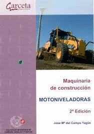 MAQUINARIA DE CONSTRUCCIÓN MOTONIVELADORAS