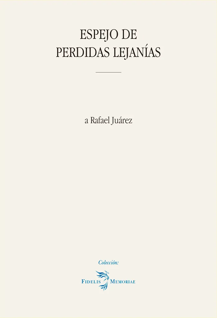 Espejo De Perdidas Lejanias