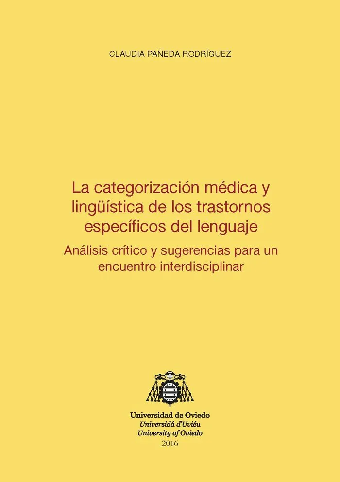 La Categorización Médica Y Lingüística De Los Trastornos Específicos Del Lenguaje