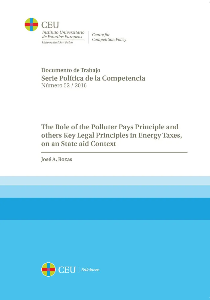 The Role Of The Polluter Pays Principle And Others Key Legal Principles In Energy Taxes, On An State