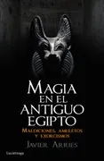 Magia En El Antiguo Egipto