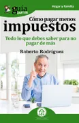 Guíaburros Como Pagar Menos Impuestos