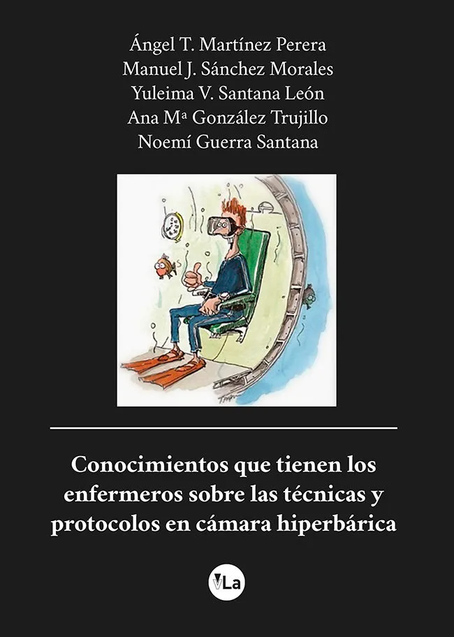 Conocimientos Que Tienen Los Enfermeros Sobre Las Técnicas Y Protocolos En Cámara Hiperbárica