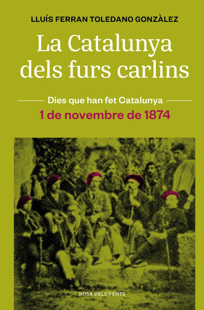 La Catalunya Carlina (1 De Novembre De 1874)