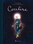 Coraline (Edicion Ilustrada)