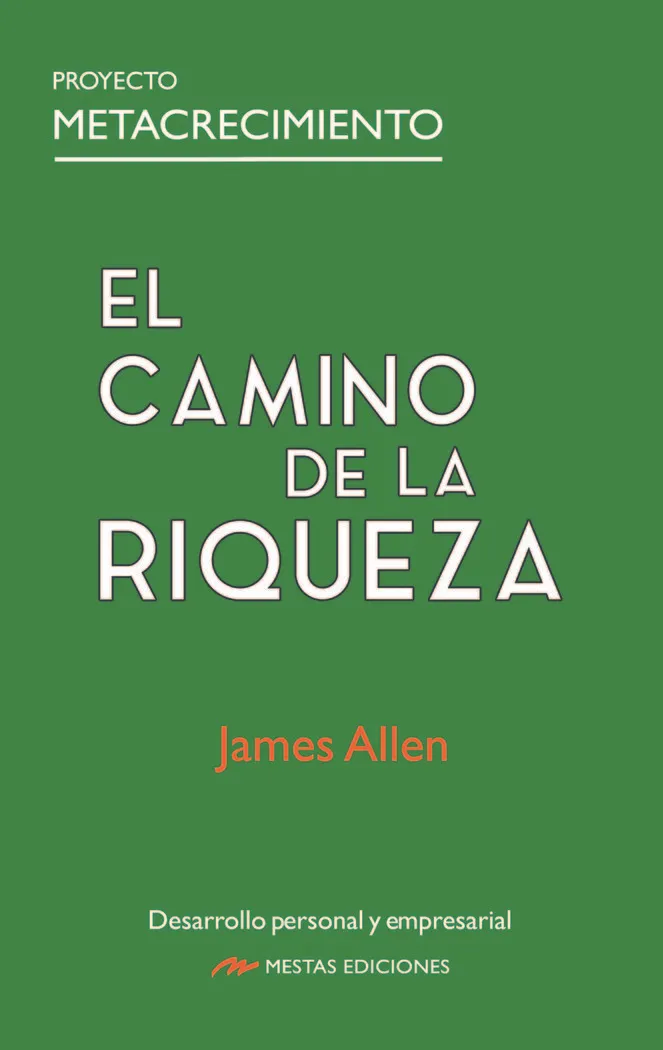 El Camino De La Riqueza