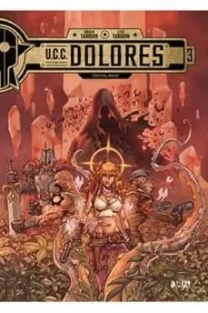 U.c.c. Dolores 03: Cristal Rojo