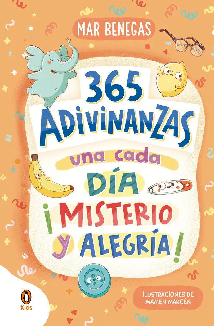 365 Adivinanzas Una Cada Dia Misterio Y Alegria