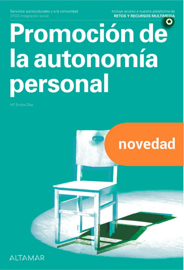 Promocion De La Autonomia Personal. Integracion Social 2022