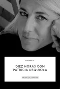 Diez Horas Con Patricia Urquiola.
