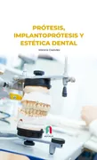 Protesis, Implantoproteis Y Estetica Dental