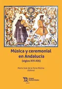 Musica Y Ceremonial En Andalucia
